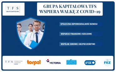 Grupa Kapitałowa TFS wspiera walkę z Covid-19